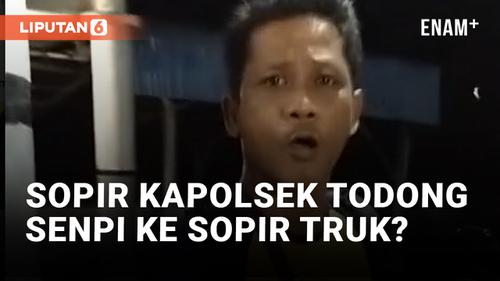 VIDEO: Viral! Sopir Truk Ngaku Ditodong Senpi oleh Sopir Kapolsek