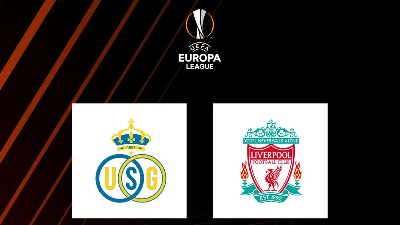 Liga Europa - Union Saint Gilloise Vs Liverpool