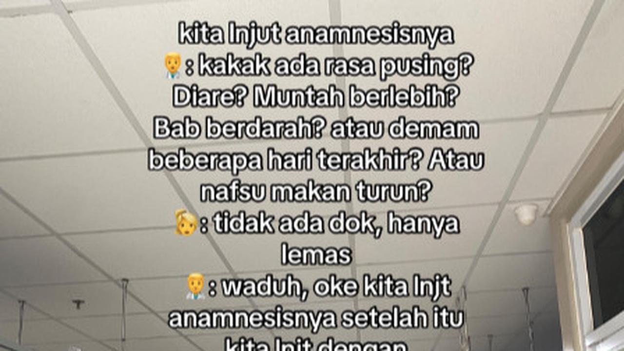 Saat ditanya, pasien wanita ini menjawab bahwa dirinya hanya merasakan lemas tanpa adanya gejala lain. <br>