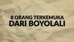 Ada banyak sosok asal Boyolali yang namanya sangat diperhitungkan di Indonesia.