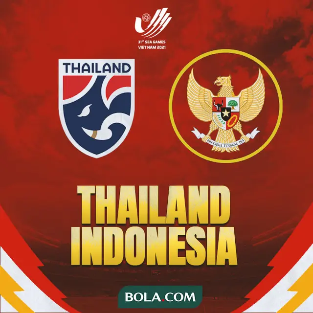 SEA Games - Thailand Vs Timnas Indonesia U-23