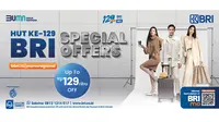 Super Meriah, HUT BRI ke-129 Siap Bagi-bagi Kado Berupa Promo Spesial untuk Nasabah!