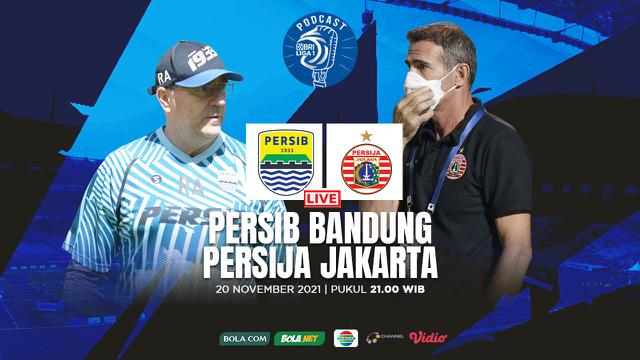 Podcast BRI Liga 1 - Persib Bandung Vs Persija Jakarta