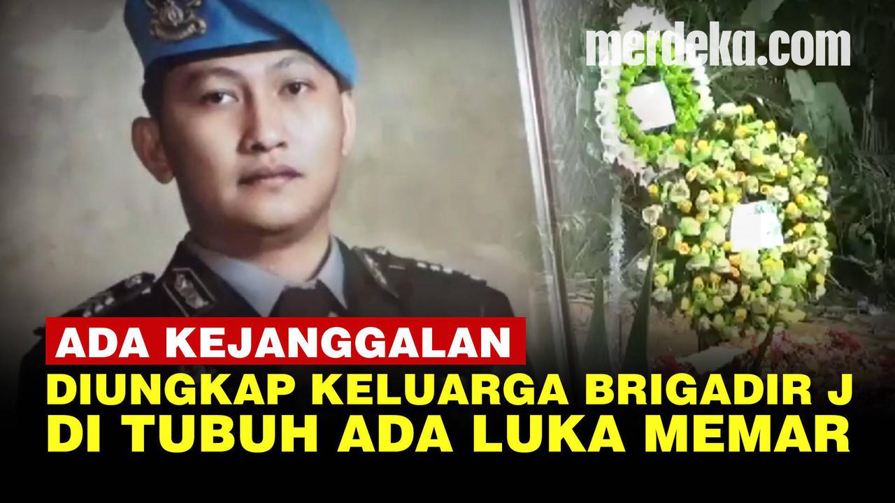 VIDEO: Keluarga Brigadir J Temukan Kejanggalan, Ada Luka Memar dan Bekas Benda Tajam