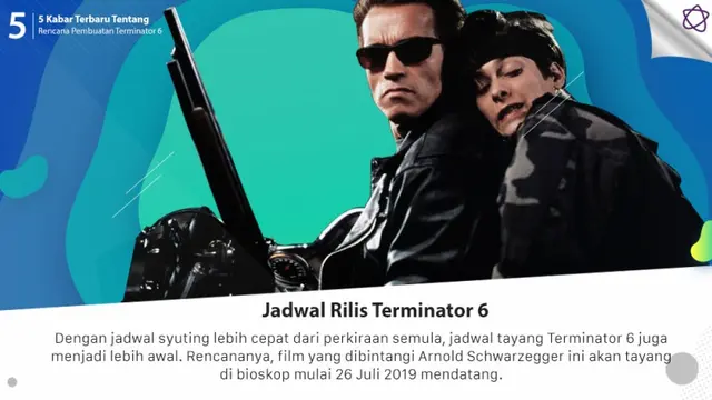 [Bintang] 5 Kabar Terbaru Tentang Rencana Pembuatan Terminator 6