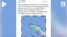 Gempa berkekuatan Magnitudo 5,3 mengguncang Aceh Barat. Badan Meteorologi, Klimatologi, dan Geofisika (BMKG) mencatat, gempa terjadi pada pukul 11.29 WIB, Kamis (18/10/2018).