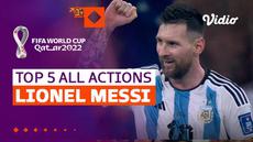 Berita video lima aksi terbaik dari bintang timnas Argentina, Lionel Messi, sepanjang Piala Dunia 2022. Mana favoritmu?