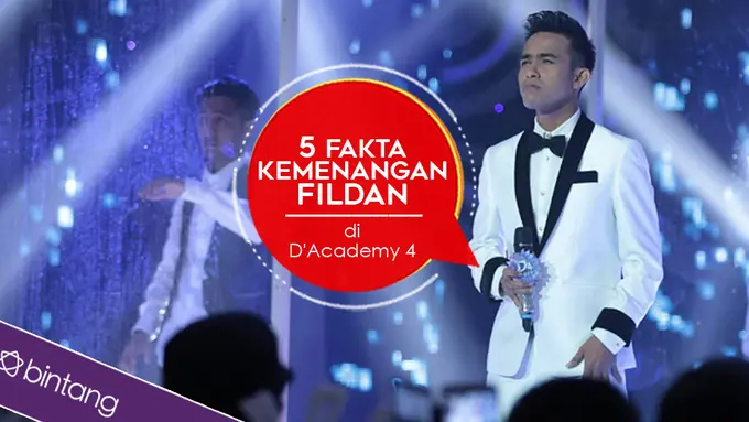 [Bintang] 5 Fakta Kemenangan Fildan di D'Academy 4