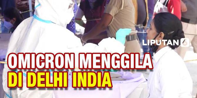 VIDEO: Omicron Terus Naik, Delhi India Terapkan Jam Malam
