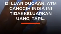 Chhattisgarh, India, meluncurkan tiga "Annapurti Grain ATM" yang beroperasi 24 jam untuk memudahkan warga mengambil jatah beras bantuan. Penerima cukup memasukkan data kartu ransum dan melakukan verifikasi sidik jari, lalu mesin otomatis mengeluarkan beras sesuai kuota.