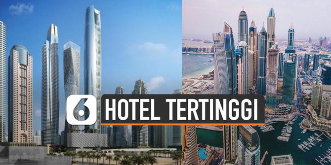 VIDEO: Lagi, Dubai Tengah Bangun Hotel Tertinggi di Dunia