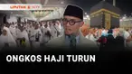 Biaya Penyelenggara Ibadah Haji (BPIH) tahun 2026 turun sekitar Rp2 juta dibandingkan dengan tahun sebelumnya.