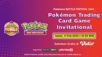 Live Streaming Pokemon Battle Festival Asia 2021 Trading Card Game Invitational di Vidio, Jumat 11 Februari 2022. (Sumber : dok. vidio.com)