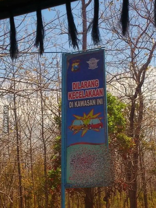 6 Tulisan Dilarang Kecelakaan Ini Nyeleneh Sekaligus Kocak