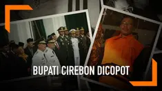 Terdakwa suap jual-beli jabatan di Kabupaten Cirebon, Sunjaya Purwadisastra dilantik Gubernur Jawa Barat Ridwan Kamil sebagai Bupati Cirebon periode 2019 - 2024. Beberapa menit kemudian, Sunjaya diberhentikan sementara.