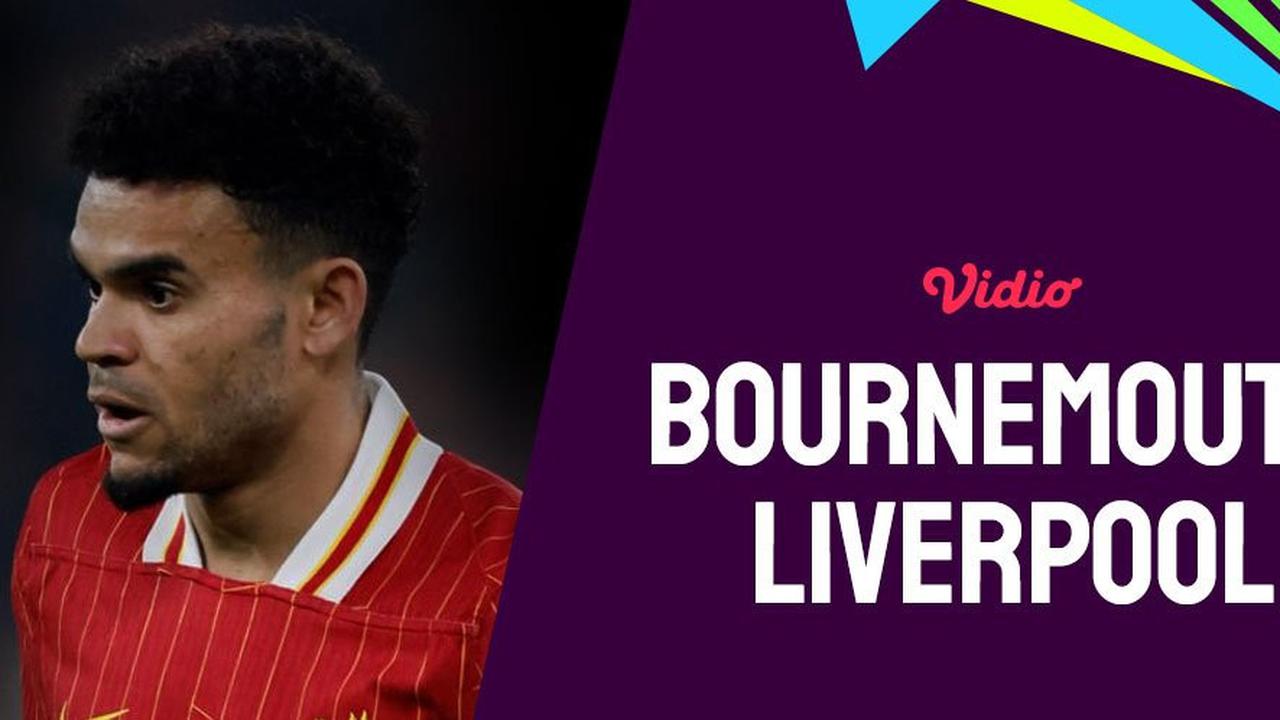 Prediksi Pertandingan Bournemouth Vs Liverpool Malam ini, 1 Februari 2025