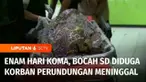 Kabar miris kembali datang dari dunia pendidikan, seorang siswa kelas 3 SD yang diduga adalah korban perundungan fisik menghembuskan napas terakhirnya setelah koma selama hampir sepekan.