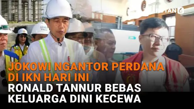 Mulai dari Jokowi ngantor perdana hari ini di IKN hingga Ronald Tanur bebas keluarga Dini kecewa, berikut sejumlah berita menarik News Flash Liputan6.com.