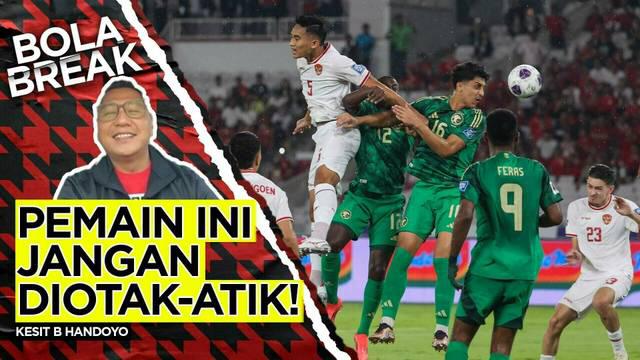 Bola Break kali ini akan membahas tentang laga Timnas Indonesia Vs Arab Saudi dan peluang anak asuh Shin Tae-yong di Kualifikasi Piala Dunia 2026