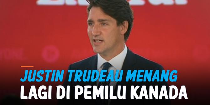 VIDEO: Justin Trudeau Menang Lagi di Pemilu Kanada tapi Gagal Kuasai Parlemen