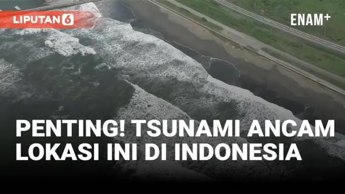 VIDEO: Daerah Terancam Tsunami di Indonesia Akibat Gempa Rusia