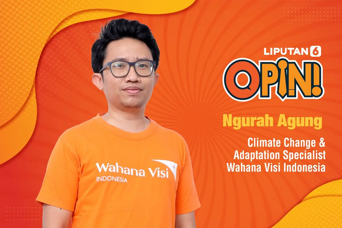 Ngurah Agung Climate Change & Adaptation Specialist Wahana Visi Indonesia.