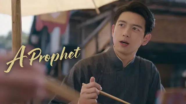 Drama China A Prophet
