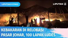 Relokasi Pasar Johar, Semarang, mengalami kebakaran hebat pada (02/02) petang. Api dengan cepat melalap blok F1-F9 yang berisikan dagangan pakaian dan buah-buahan. Diperkirakan 100 lapak pedagang ludes terbakar.