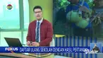 Fokus edisi (14/07) mengangkat berita-berita sebagai berikut, Hujan Deras, Banjir Melanda Kota Padang, Truk Sampah Antre, Hilangkan Galau di Museum Patah Hati.