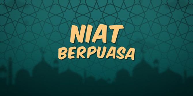 VIDEO: Bacaan Niat Berpuasa