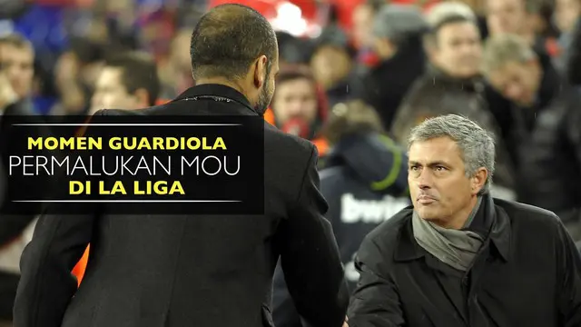 Ini Dia Momen Guardiola Permalukan Mourinho di La Liga