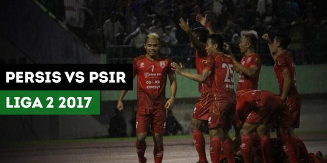 VIDEO: Highlights Liga 2 2017, Persis Solo vs PSIR Rembang 1-1