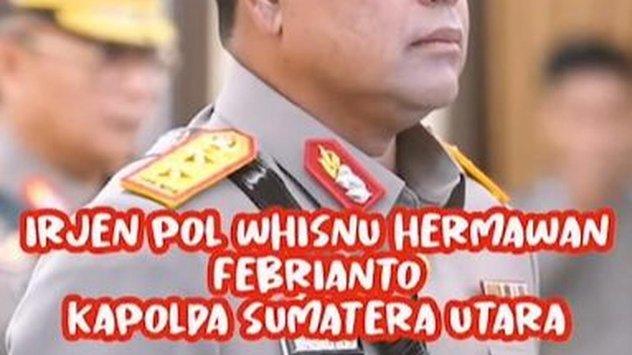 Irjen  Whisnu Hermawan Februanto