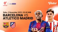 Jadwal Live Streaming LaLiga 2025/26: Barcelona vs Atletico Madrid, Eksklusif di Vidio