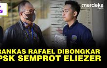 TOP NEWS: Harta Miliaran Rafael Terbongkar | LPSK Kecewa Berat Eliezer Langgar Aturan