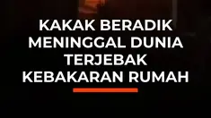 Dua kakak beradik berusia 15 dan 11 tahun tewas dalam kebakaran rumah di Desa Budi Aji, Mesuji, Lampung, pada Minggu (30/8/2026) dini hari.

Keduanya ditemukan meninggal dunia di dalam kamar setelah api berhasil dipadamkan.

Saat kejadian, kedua orang tua korban diketahui sedang tidak berada di r...