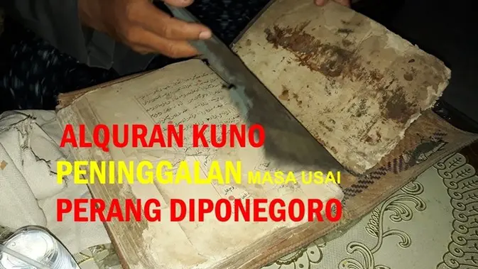 040045600_1596568472-alquran-kuno-peninggalam-pasca-perang-diponegoro-ditemukan-di-cilacap-45797d