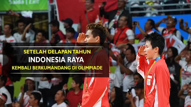 Video prosesi pengalungan medali kepada Tontowi Ahmad / Liliyana Natsir emas dan kumandang Indonesia Raya di Olimpiade Rio 2016.