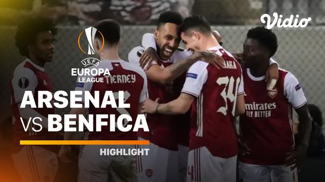 Berita video highlights Liga Europa, Arsenal kalahkan benfica 3-2 di leg kedua, Jumat (26/2/21)