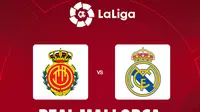 La Liga - Real Mallorca Vs Real Madrid (Bola.com/Decika Fatmawaty)