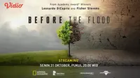 Before The Flood akan diputar di Vidio.com
