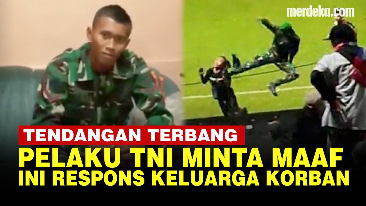 VIDEO: Anggota TNI Viral Tendang Penonton Minta Maaf, ini Respons Keluarga Korban