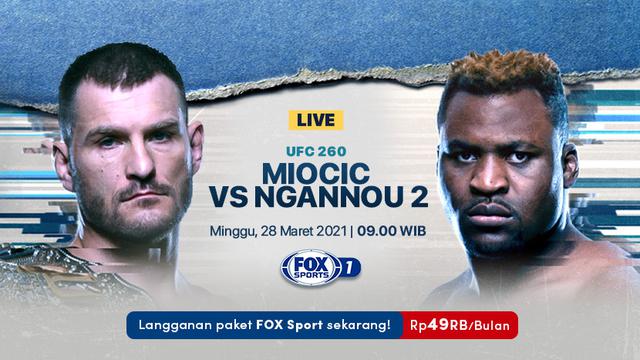 Jadwal UFC 260 Pekan Ini : Miocic vs Ngannou