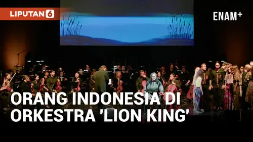 VIDEO: Bangga! Orang Indonesia Jadi Pemeran Utama di Orkestra 'The Lion King'