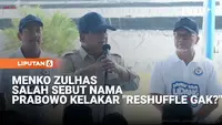 Momen Prabowo Kelakar Ketika Menko Zulhas Salah Sebut Nama Kota: Perlu Reshuffle Gak?