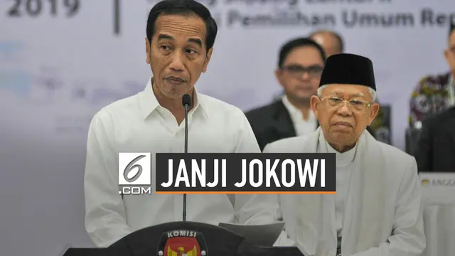 Mengingat Janji Jokowi Apabila Terpilih Presiden 2019-2024