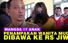 VIDEO: Penampilan Necis Wanita Muda Cabuli 17 Anak saat Dibawa ke RS Jiwa di Jambi