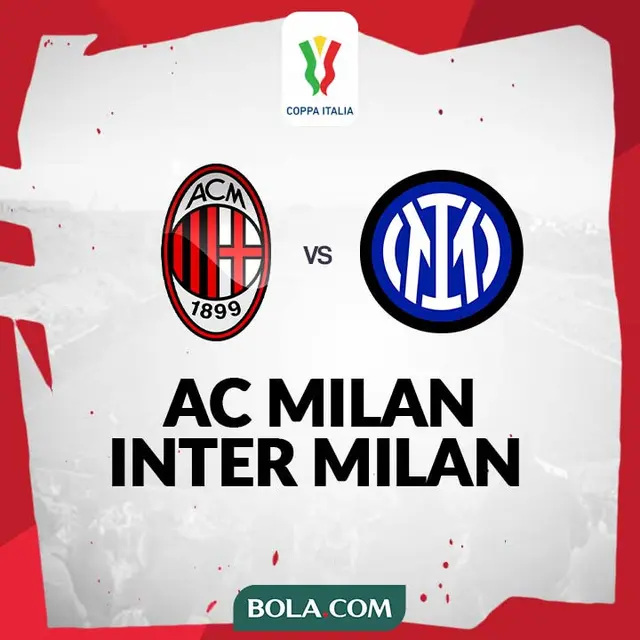 Coppa Italia - AC Milan Vs Inter Milan