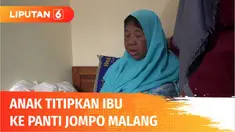 Seorang ibu dititipkan oleh tiga anaknya di sebuah panti jompo di Malang, Jawa Timur. Ironisnya, sang ibu tidak tahu jika ingin dititipkan di panti, karena sebelumnya hanya diberitahu akan diajak jalan-jalan oleh sang anak.