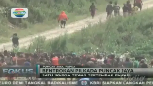 Bentrokan pecah di Pilkada Puncak Jaya Papua, menewaskan satu orang warga.